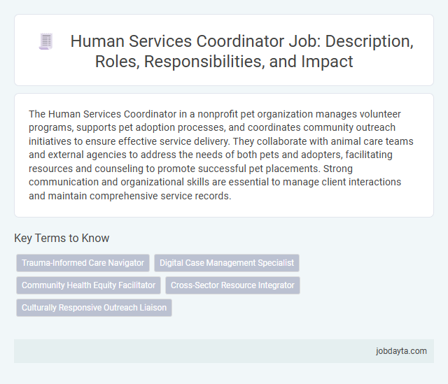 Human Services Coordinator Job: Description, Roles, Responsibilities, and Impact