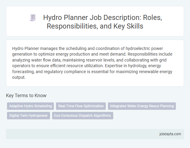 Hydro Planner Job Description: Roles, Responsibilities, and Key Skills