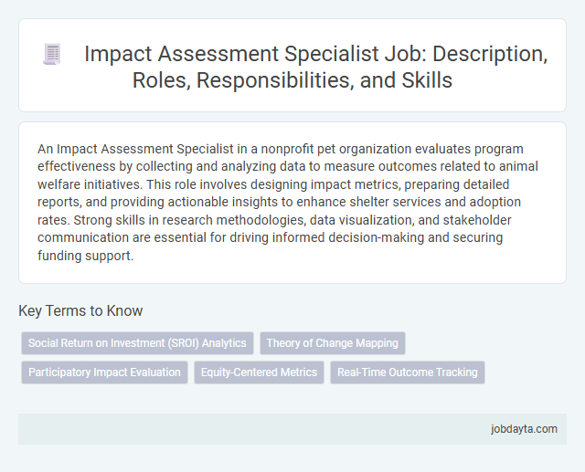 Impact Assessment Specialist Job: Description, Roles, Responsibilities, and Skills