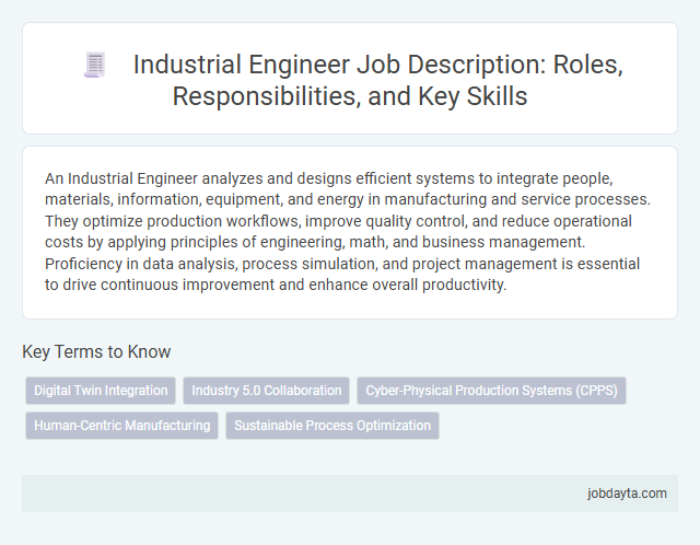 Industrial Engineer Job Description: Roles, Responsibilities, and Key Skills