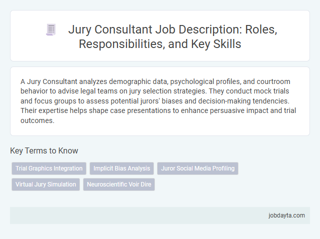 Jury Consultant Job Description: Roles, Responsibilities, and Key Skills