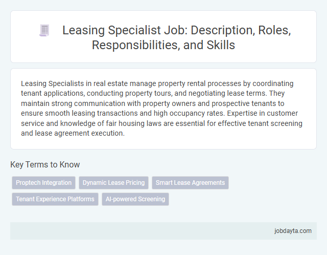 Leasing Specialist Job: Description, Roles, Responsibilities, and Skills
