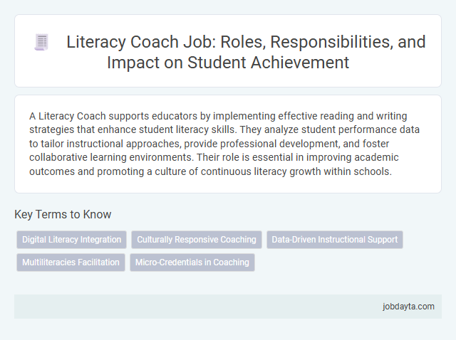 Literacy Coach Job: Roles, Responsibilities, and Impact on Student Achievement