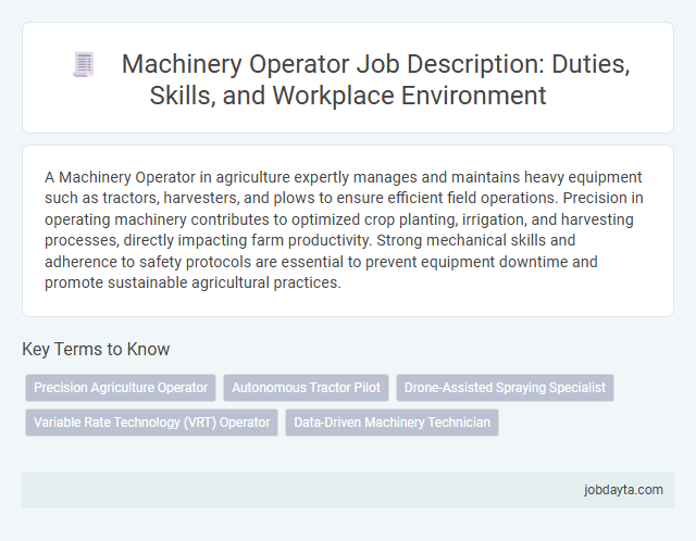 Machinery Operator Job Description: Duties, Skills, and Workplace Environment