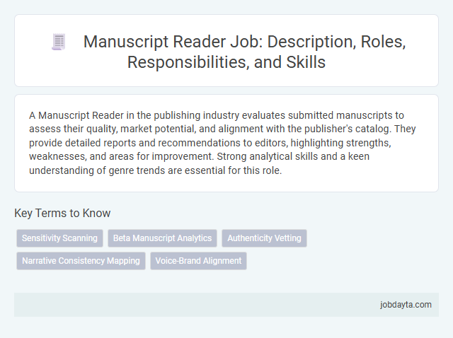 Manuscript Reader Job: Description, Roles, Responsibilities, and Skills