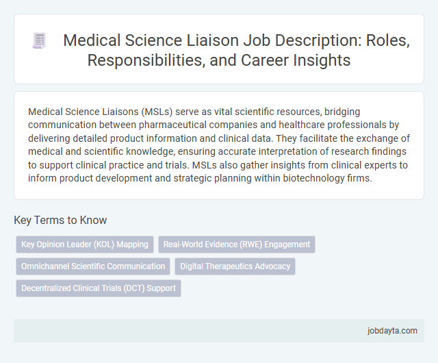 Medical Science Liaison Job Description: Roles, Responsibilities, and Career Insights
