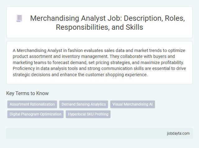 Merchandising Analyst Job: Description, Roles, Responsibilities, and Skills