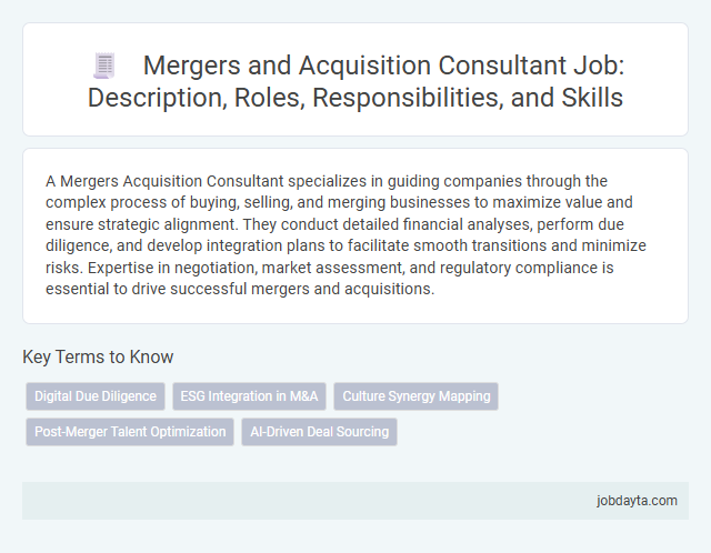 Mergers and Acquisition Consultant Job: Description, Roles, Responsibilities, and Skills