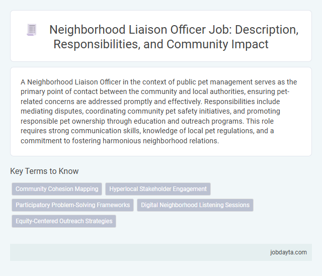 Neighborhood Liaison Officer Job: Description, Responsibilities, and Community Impact