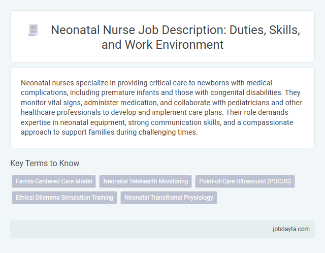 Neonatal Nurse Job Description: Duties, Skills, and Work Environment