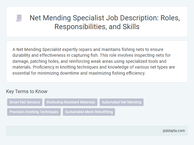 Net Mending Specialist Job Description: Roles, Responsibilities, and Skills