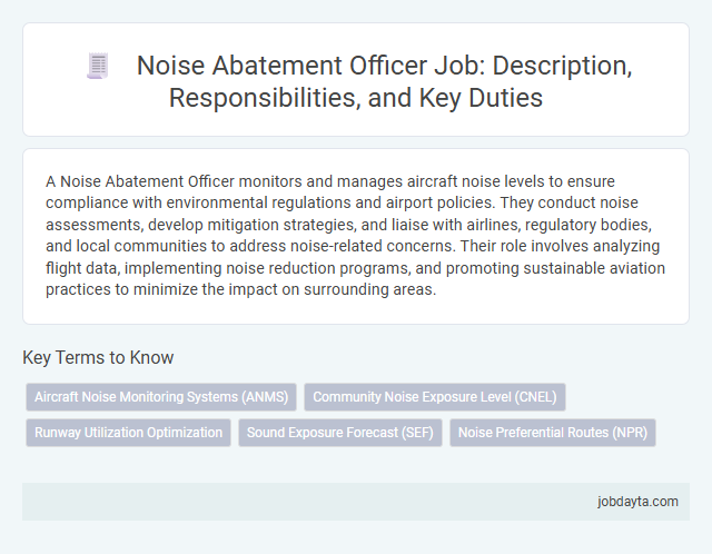 Noise Abatement Officer Job: Description, Responsibilities, and Key Duties