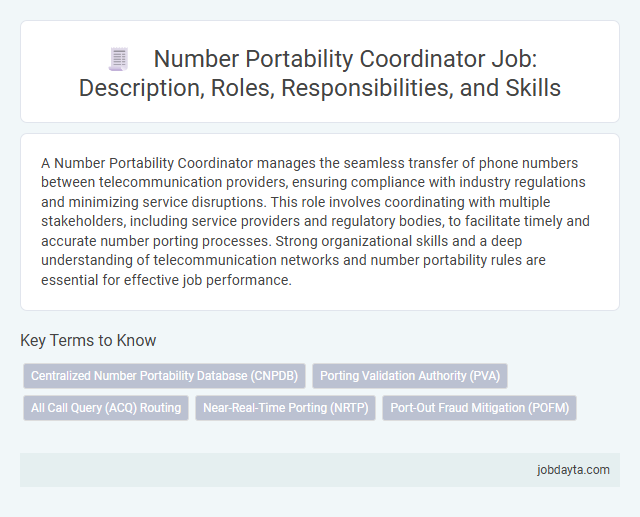 Number Portability Coordinator Job: Description, Roles, Responsibilities, and Skills