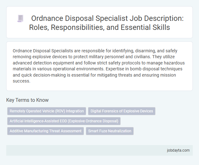 Ordnance Disposal Specialist Job Description: Roles, Responsibilities, and Essential Skills