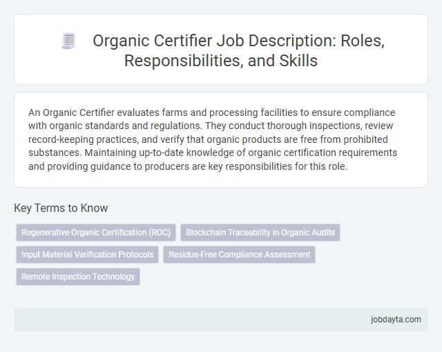 Organic Certifier Job Description: Roles, Responsibilities, and Skills