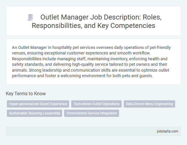 Outlet Manager Job Description: Roles, Responsibilities, and Key Competencies