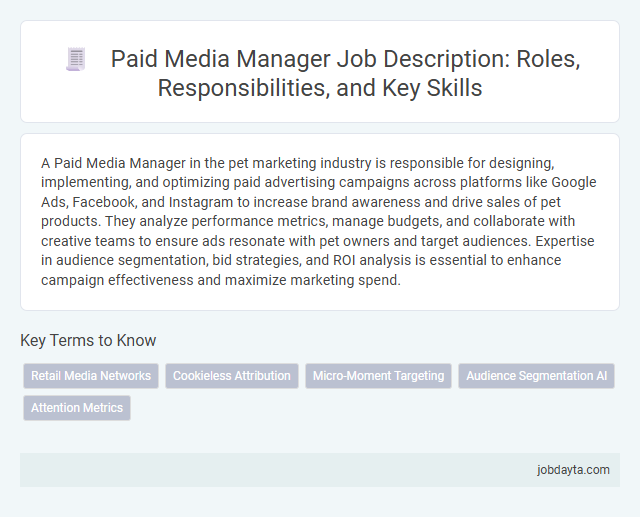 Paid Media Manager Job Description: Roles, Responsibilities, and Key Skills