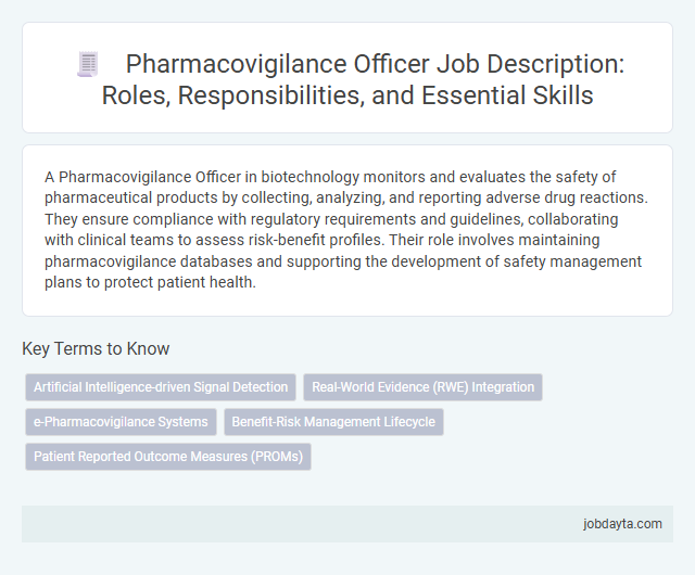 Pharmacovigilance Officer Job Description: Roles, Responsibilities, and Essential Skills