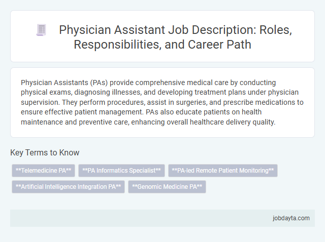 Physician Assistant Job Description: Roles, Responsibilities, and Career Path