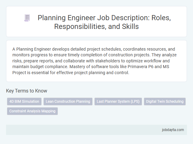 Planning Engineer Job Description: Roles, Responsibilities, and Skills