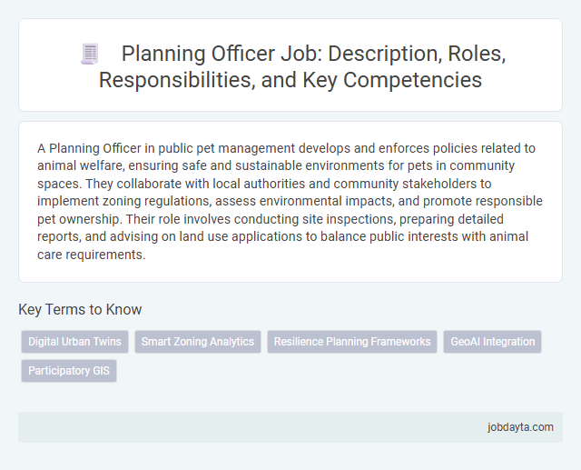 Planning Officer Job: Description, Roles, Responsibilities, and Key Competencies