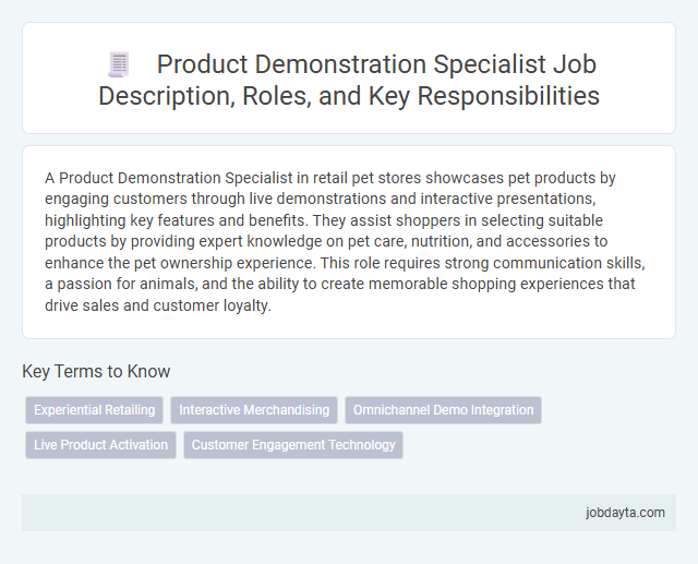 Product Demonstration Specialist Job Description, Roles, and Key Responsibilities