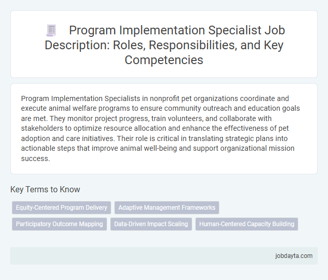 Program Implementation Specialist Job Description: Roles, Responsibilities, and Key Competencies