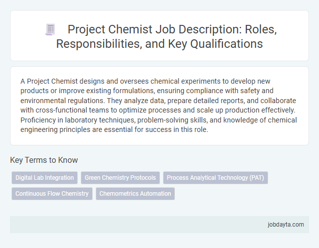Project Chemist Job Description: Roles, Responsibilities, and Key Qualifications