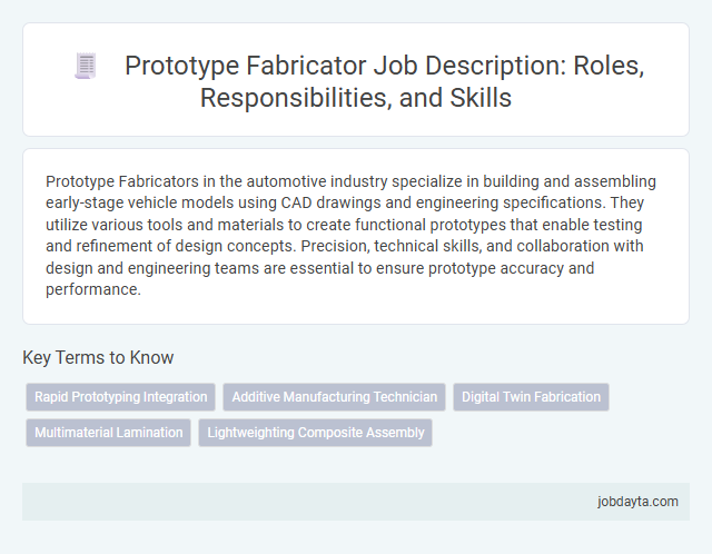 Prototype Fabricator Job Description: Roles, Responsibilities, and Skills