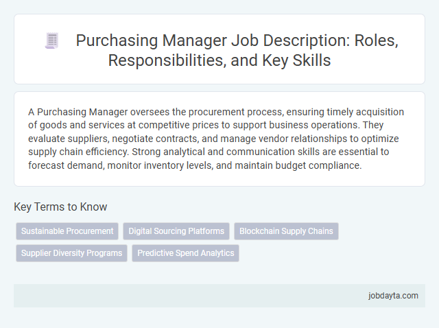 Purchasing Manager Job Description: Roles, Responsibilities, and Key Skills