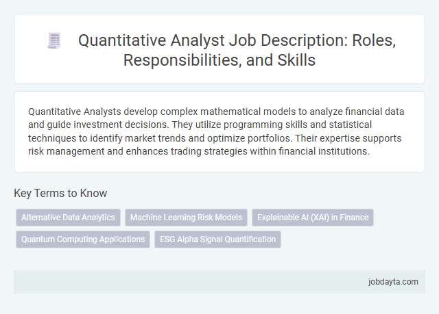 Quantitative Analyst Job Description: Roles, Responsibilities, and Skills