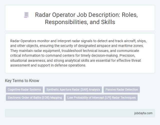 Radar Operator Job Description: Roles, Responsibilities, and Skills
