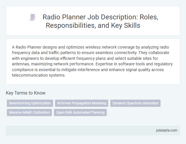 Radio Planner Job Description: Roles, Responsibilities, and Key Skills