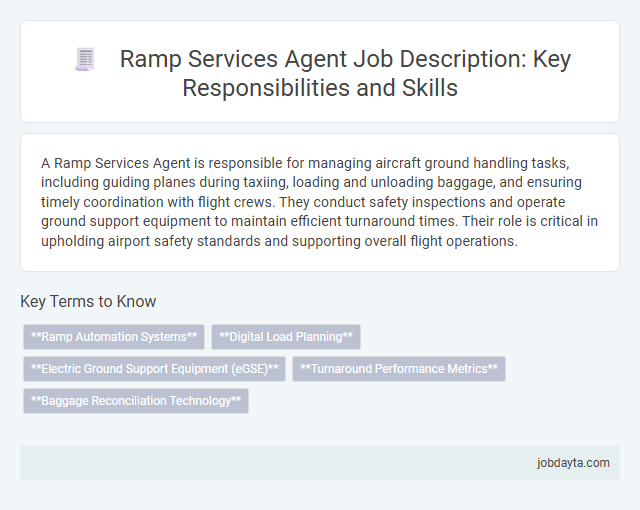 Ramp Services Agent Job Description: Key Responsibilities and Skills