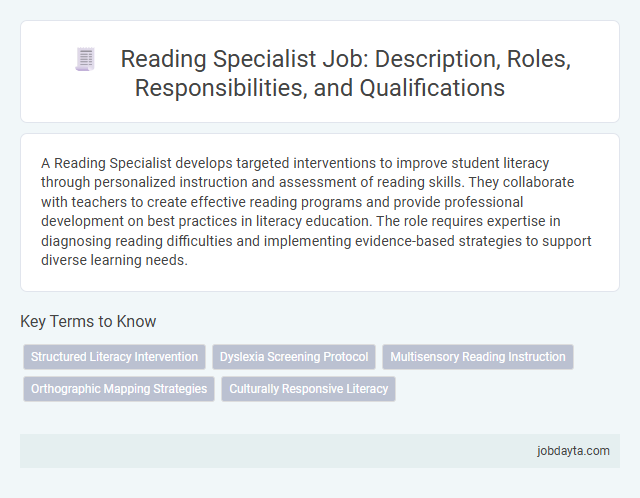 Reading Specialist Job: Description, Roles, Responsibilities, and Qualifications