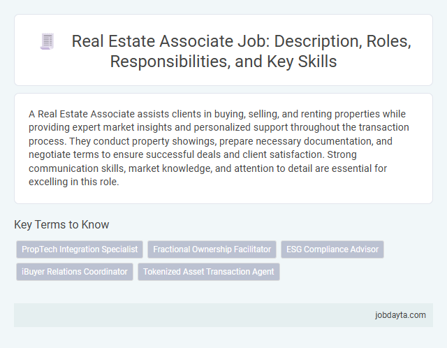 Real Estate Associate Job: Description, Roles, Responsibilities, and Key Skills