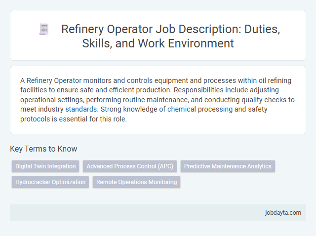 Refinery Operator Job Description: Duties, Skills, and Work Environment