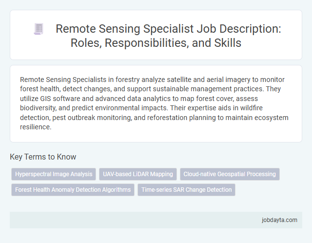 Remote Sensing Specialist Job Description: Roles, Responsibilities, and Skills