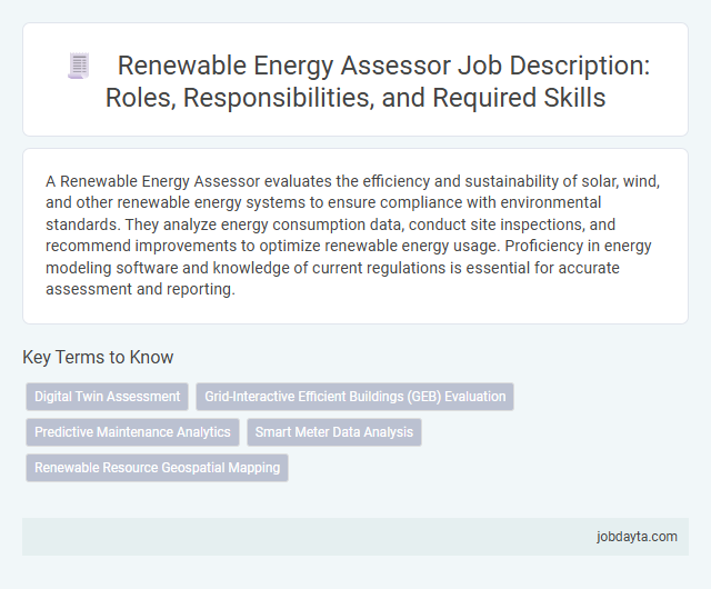 Renewable Energy Assessor Job Description: Roles, Responsibilities, and Required Skills