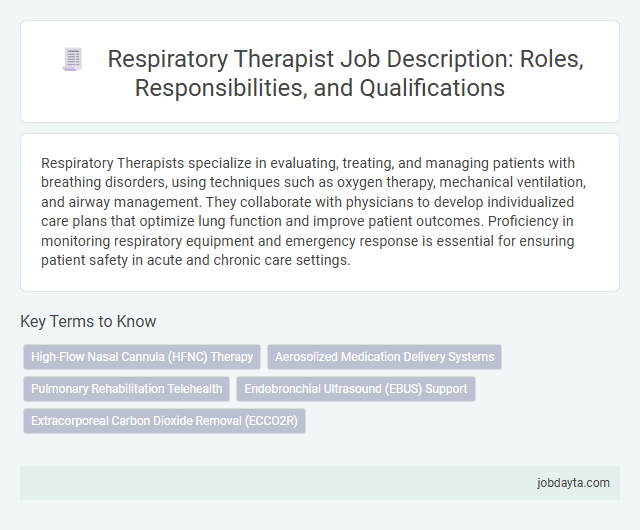 Respiratory Therapist Job Description: Roles, Responsibilities, and Qualifications