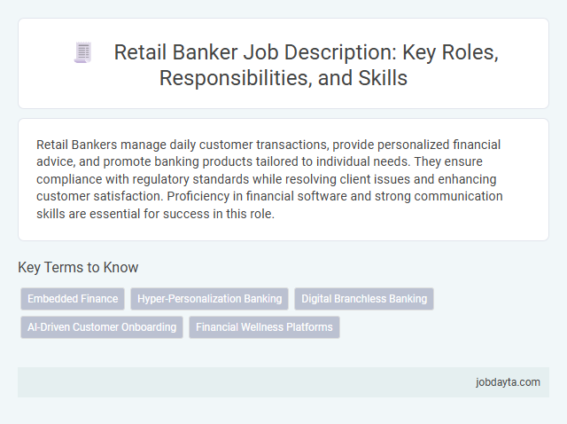 Retail Banker Job Description: Key Roles, Responsibilities, and Skills