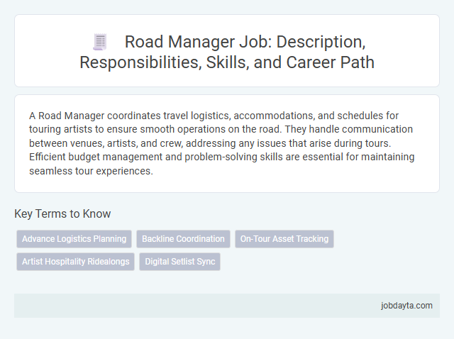 Road Manager Job: Description, Responsibilities, Skills, and Career Path