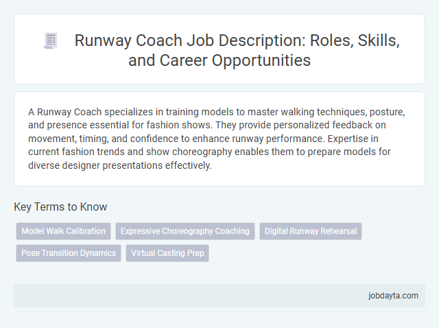 Runway Coach Job Description: Roles, Skills, and Career Opportunities