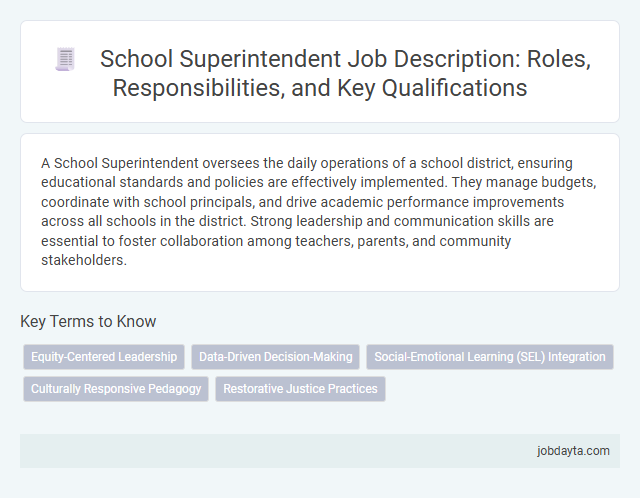 School Superintendent Job Description: Roles, Responsibilities, and Key Qualifications