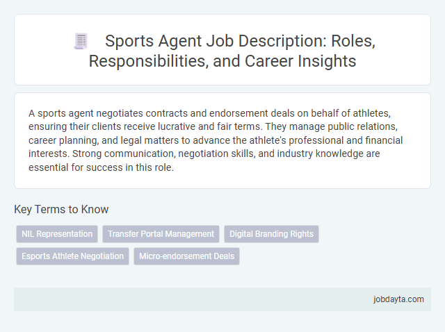 Sports Agent Job Description: Roles, Responsibilities, and Career Insights