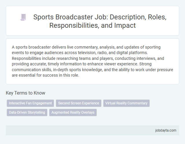 Sports Broadcaster Job: Description, Roles, Responsibilities, and Impact