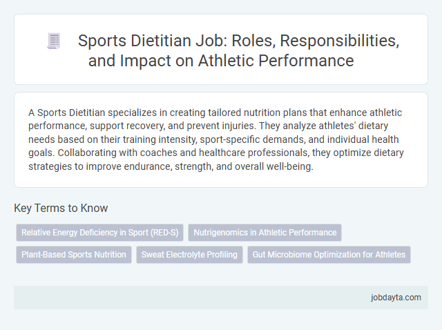 Sports Dietitian Job: Roles, Responsibilities, and Impact on Athletic Performance