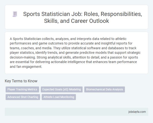 Sports Statistician Job: Roles, Responsibilities, Skills, and Career Outlook