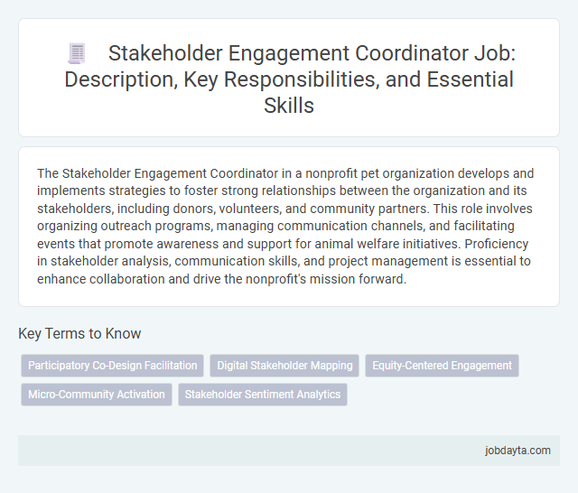 Stakeholder Engagement Coordinator Job: Description, Key Responsibilities, and Essential Skills