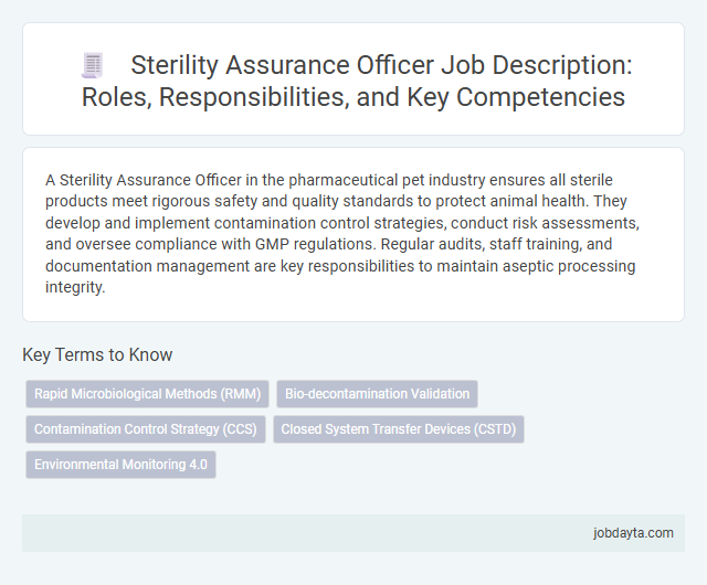 Sterility Assurance Officer Job Description: Roles, Responsibilities, and Key Competencies